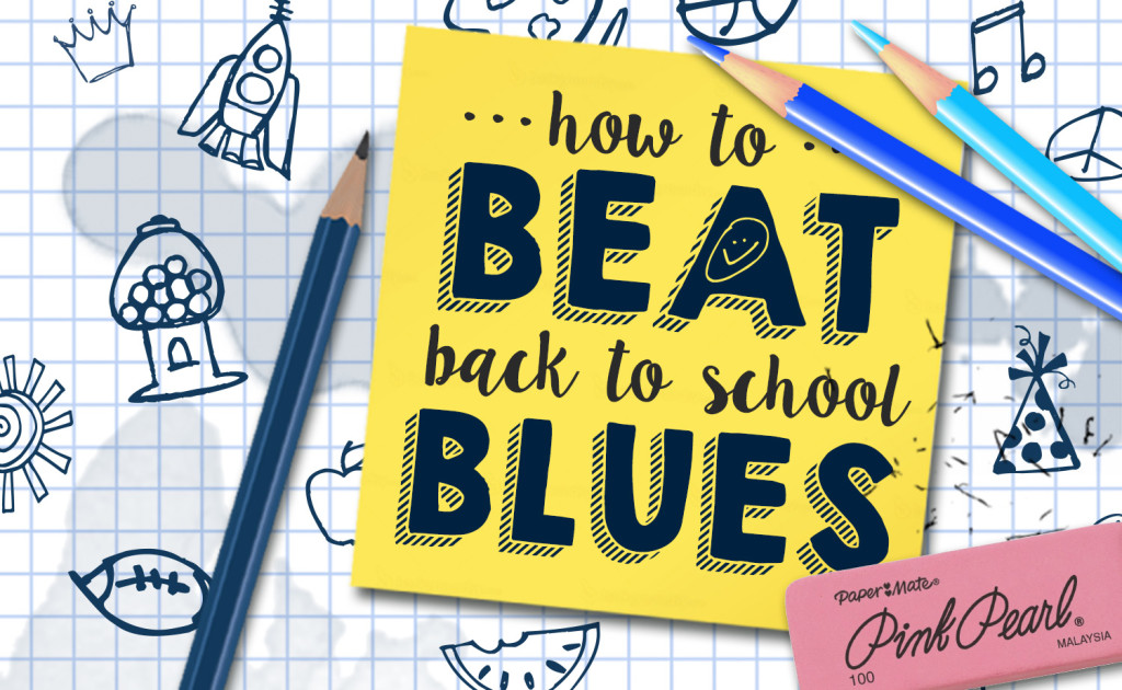 How To Beat The Back To School Blues - A Little Moore